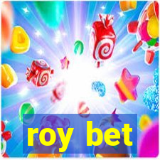 roy bet